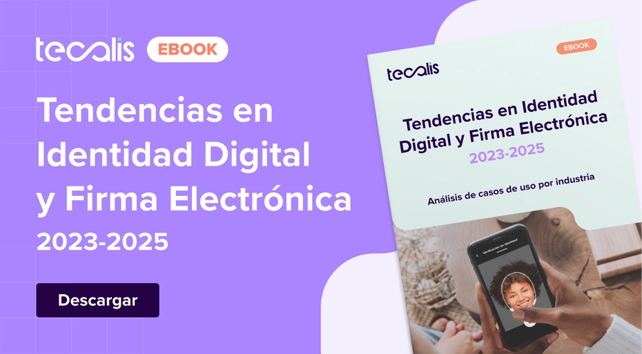 eBook sobre Tendencias en Identidad Digital y Firma Electrónica