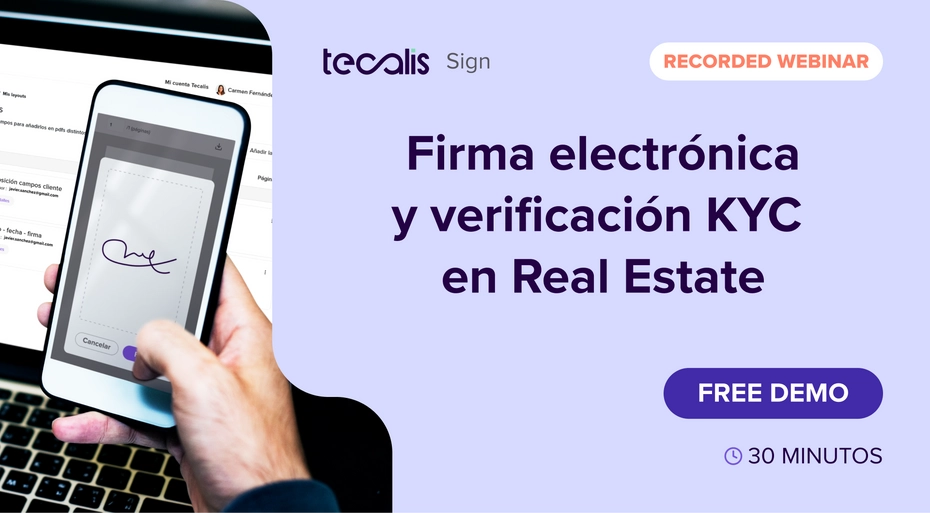 Recorded Webinar: Firma electrónica en Real Estate