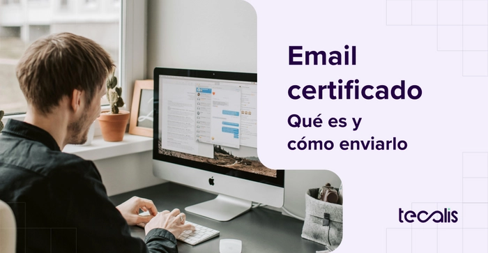 qué es el email certificado