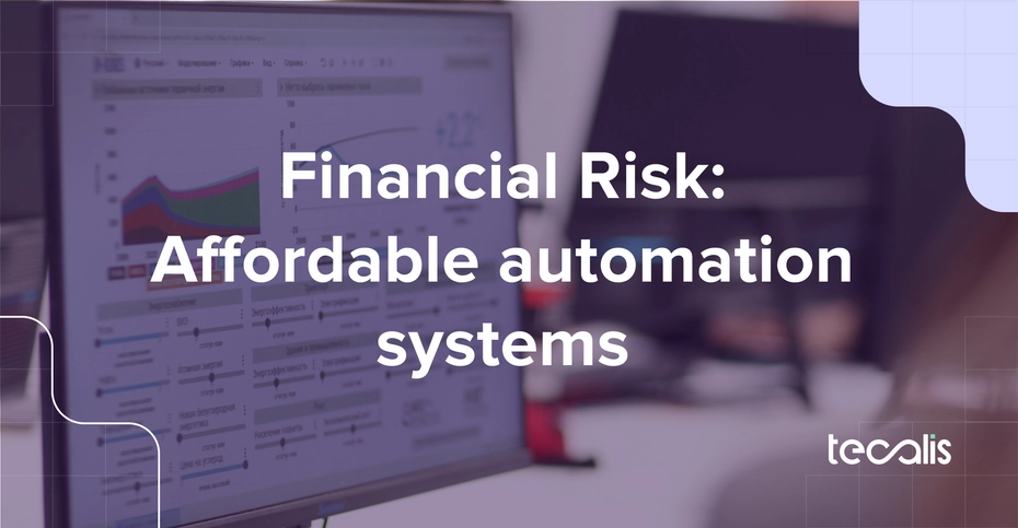 financial risk automation systems for banking